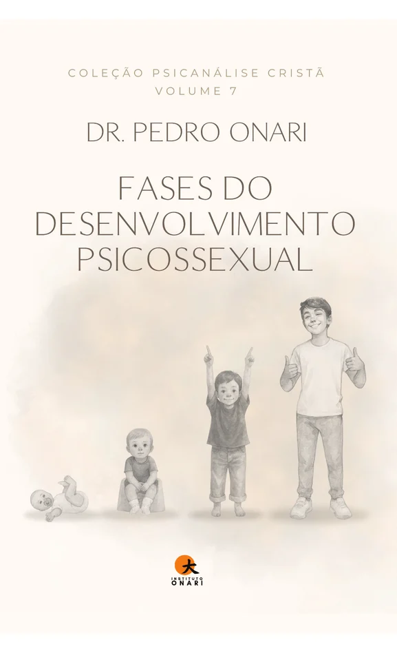 Volume 7: Fases do Desenvolvimento Psicossexual