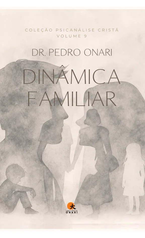 Volume 9: Dinâmica Familiar