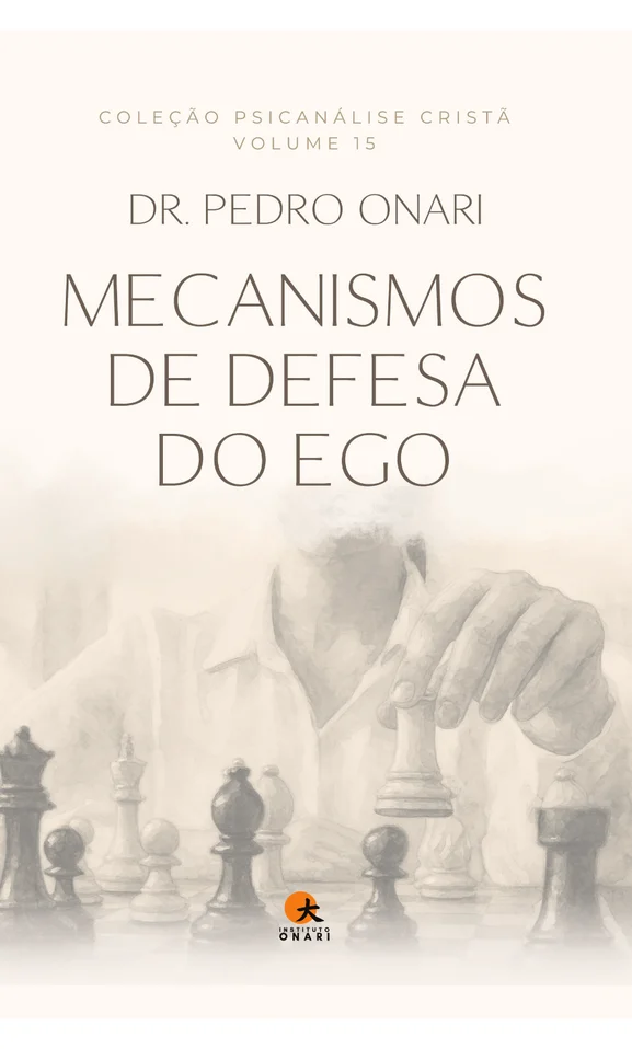 Volume 15: Mecanismos de Defesa do Ego
