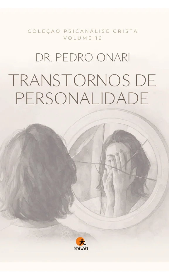 Volume 16: Transtornos de Personalidade
