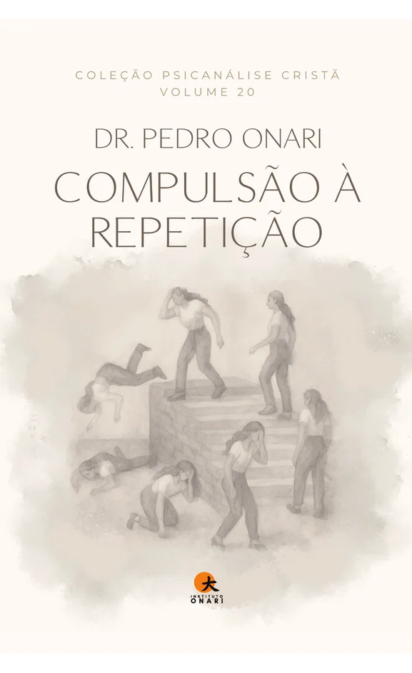 Volume 20: Compulsão à Repetição